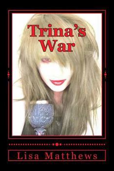 Paperback Trina's War. Book