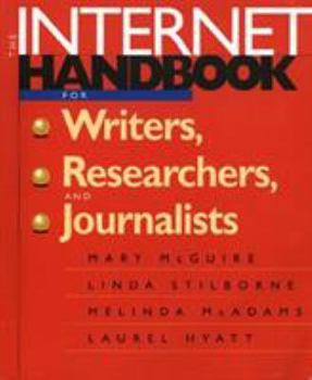 Paperback The Internet Handbook for Writers, Researchers, and Journalists Book