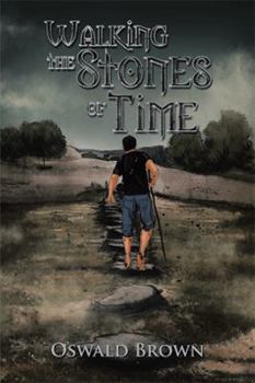 Hardcover Walking the Stones of Time Book