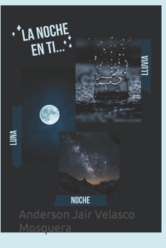 Paperback La Noche En ti [Spanish] Book