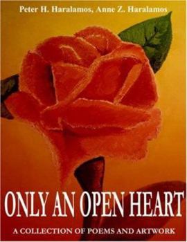 Paperback Only An Open Heart Book