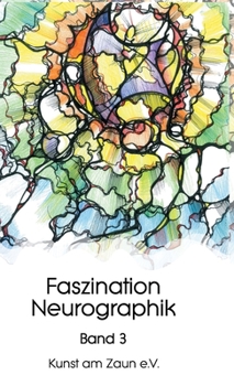 Hardcover Faszination Neurographik: Band 3 [German] Book