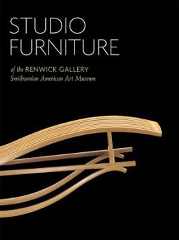 Paperback Studio Furniture of the Renwick Gallery: Smithsonian American Art Museum Book