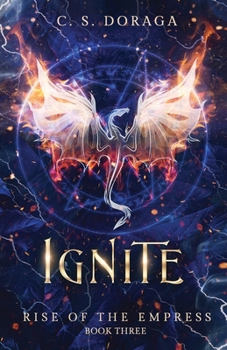 Ignite (Rise of the Empress)