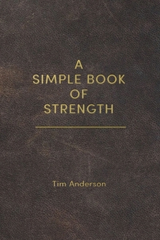 Paperback A Simple Book of Strength Book