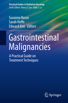 Paperback Gastrointestinal Malignancies: A Practical Guide on Treatment Techniques Book