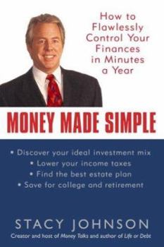Paperback Money Made Simple: How to Flawlessly Control Your Finances in Minutes a Year Book