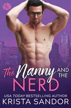 Paperback The Nanny and the Nerd Book