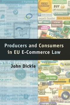 Paperback Producers and Consumers in Eu E-Commerce Law Book