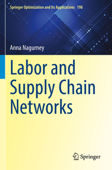 Paperback Labor and Supply Chain Networks Book