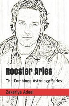 Paperback Rooster Aries: The Combined Astrology Series Book