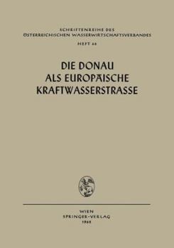 Die Donau als Europaische Kraftwasserstrasse