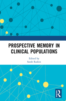 Paperback Prospective Memory in Clinical Populations Book