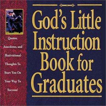 Hardcover God's Little Instruction Book for Graduates Book