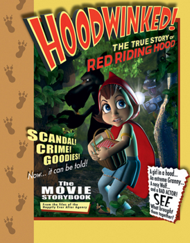 Paperback Hoodwinked!: The True Story of Red Riding Hood Book