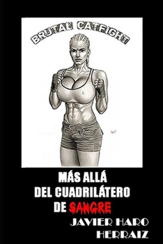Paperback Más Allá del Cuadrilátero de Sangre [Spanish] Book