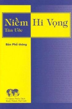Niem Hi Vong (Vietnamese New Testament: Tan Uoc Ban PHO Thong