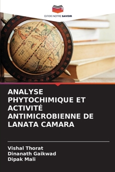 Paperback Analyse Phytochimique Et Activité Antimicrobienne de Lanata Camara [French] Book