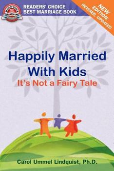 Paperback Happily Married With Kids: It's Not A Fairy Tale Book