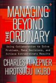 Hardcover Managing Beyond the Ordinary Book