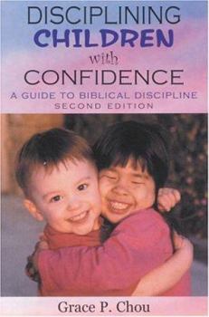 Paperback Disciplining Children With Confidence Book