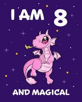I am 8 and Magical: Gratitude Journal For Girls