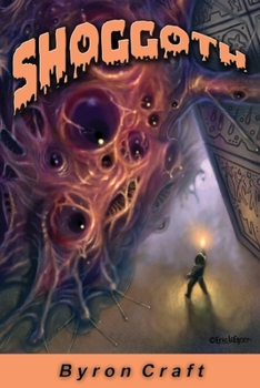 Shoggoth - Book #2 of the Mythos Project