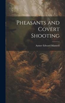 Hardcover Pheasants and Covert Shooting Book