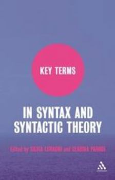 Hardcover Key Terms in Syntax and Syntactic Theory Book