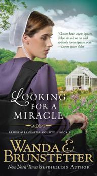Looking for A Miracle - Book #2 of the Brides of Lancaster County