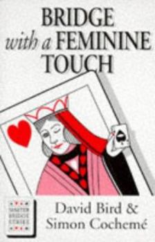 Paperback Bridge With a Feminine Touch Book