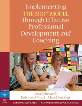 Paperback Implementing the SIOP Model Through Effective Professional Development and Coaching Book