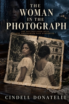 The Woman in the Photograph: 1 (The Women Who Vanished)