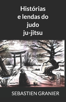 Paperback Histórias e lendas do judo ju-jitsu [Portuguese] Book