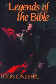 Paperback The Legends of the Bible Book