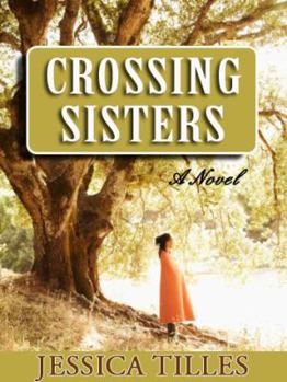 Paperback Crossing Sisters Book