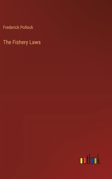 Hardcover The Fishery Laws Book