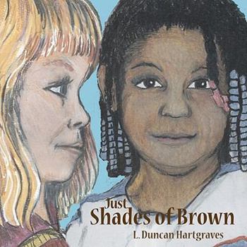 Paperback Just Shades of Brown Book