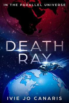 Paperback Death Ray: In the Parallel Universe Book