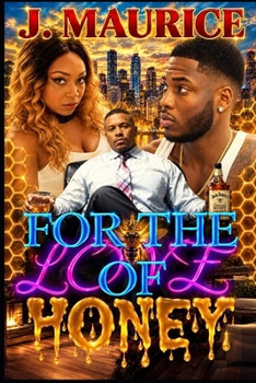 Paperback For the Love of Honey Book