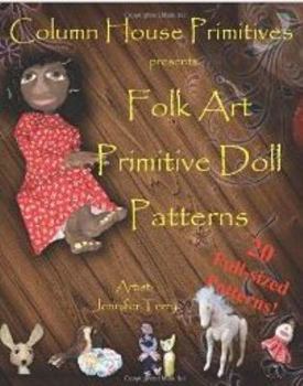 Paperback Folk Art Primitive Doll Patterns: 20 Primitive Black Doll and Art Doll Patterns Book