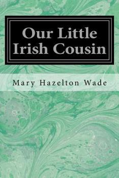 Paperback Our Little Irish Cousin Book