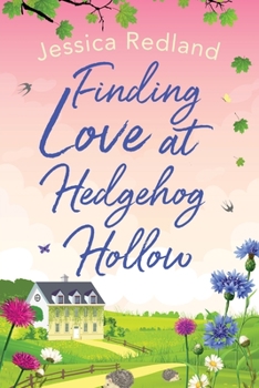 Paperback Finding Love at Hedgehog Hollow [Large Print] Book