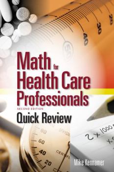 Paperback Quick Review: Math for Health Care Professionals Book