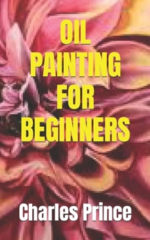 Paperback Oil Painting for Beginners Book