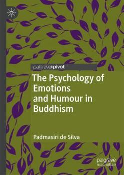Hardcover The Psychology of Emotions and Humour in Buddhism Book
