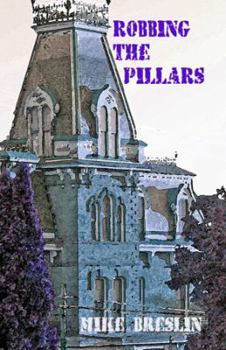 Paperback Robbing the Pillars Book