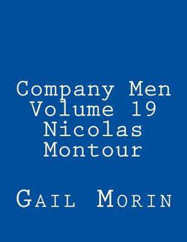 Paperback Company Men - Volume 19 - Nicolas Montour Book