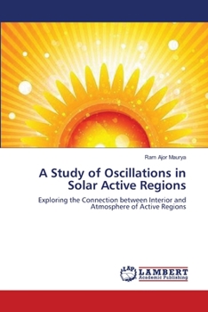 Paperback A Study of Oscillations in Solar Active Regions Book