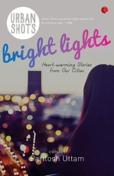Paperback Urban Shots: Bright Lights Book
